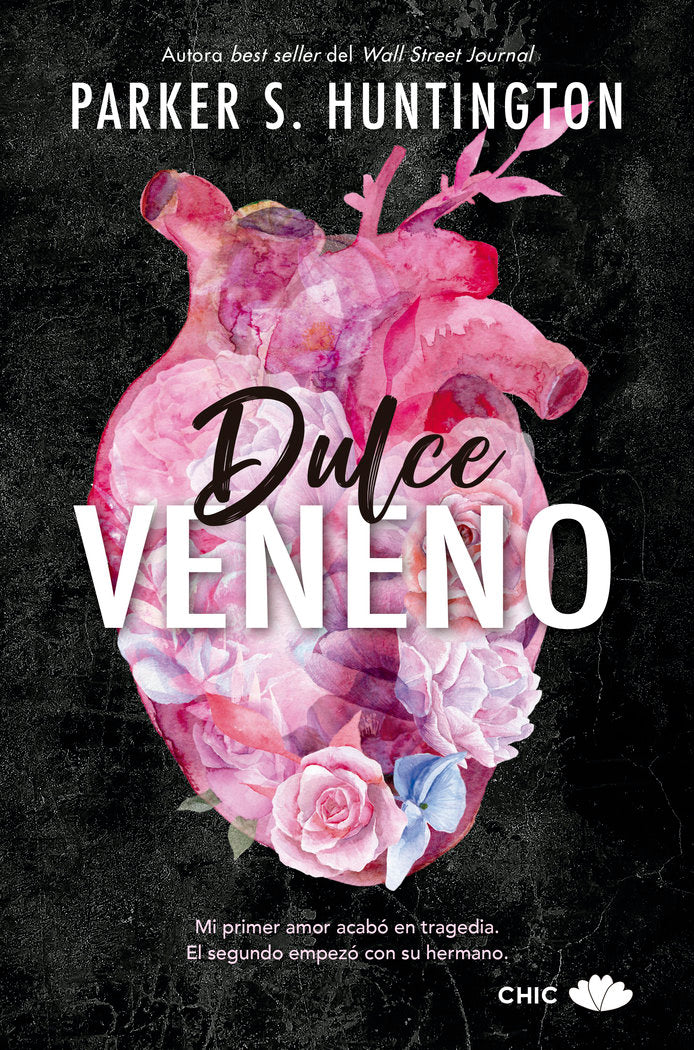 DULCE VENENO, de HUNTINGTON, PARKER S. | portada del libro