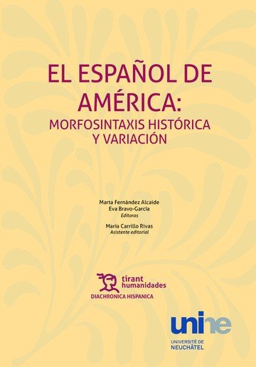 El Español de América: Morfosintaxis Histórica y Variación, de Fernández Martín | portada del libro