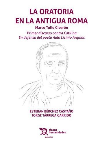 La oratoria en la antigua roma, de Berchez Castano, Esteban | portada del libro