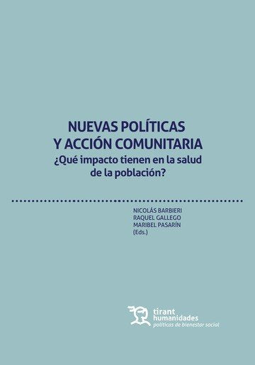 Nuevas Políticas y Acción Comunitaria. ¿Qué impacto tienen en la salud de la población?, de Barbieri | portada del libro