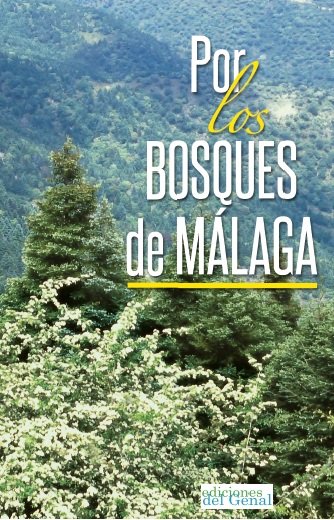 POR LOS BOSQUES DE MALAGA, de AA.VV. | portada del libro