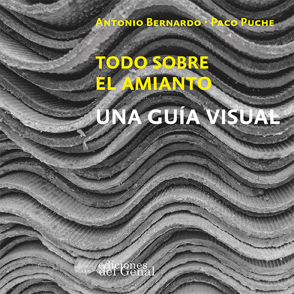 Todo sobre el amianto., de Varios autores | portada del libro