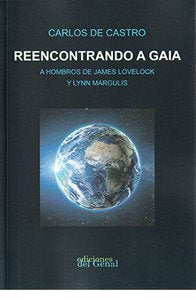 Reencontrando a Gaia, de De Castro, Carlos | portada del libro