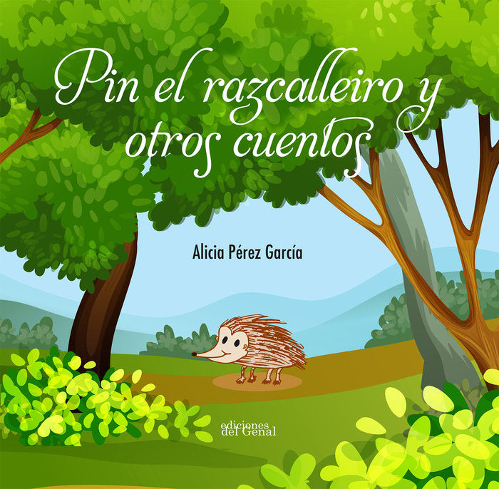 PIN EL RAZCALLEIRO Y OTROS CUENTOS, de PEREZ GARCIA, ALICIA | portada del libro