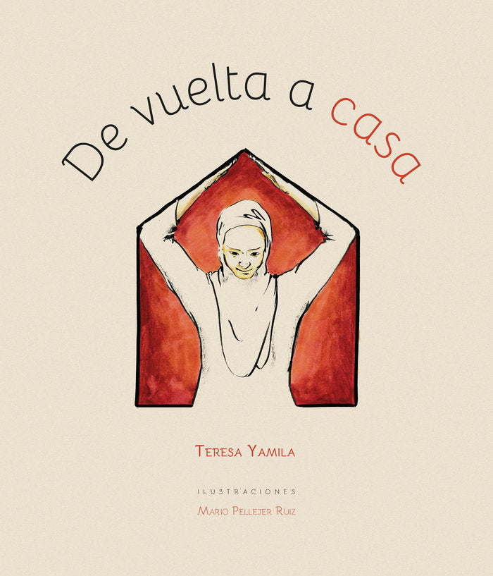 DE VUELTA A CASA, de TERESA-YAMILA | portada del libro
