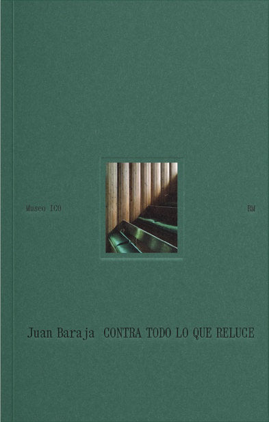 CONTRA TODO LO QUE RELUCE, de JUAN BARAJA | portada del libro