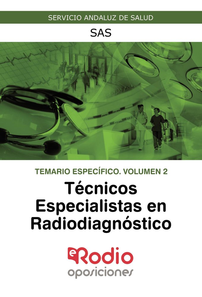 Temario específico Volumen 2. Técnicos Especialistas en Radiodiagnóstico del SAS., de Varios autores | portada del libro