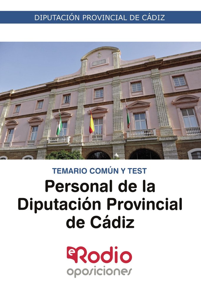 Personal de la Diputación de Cádiz. Temario común y test., de Varios autores | portada del libro