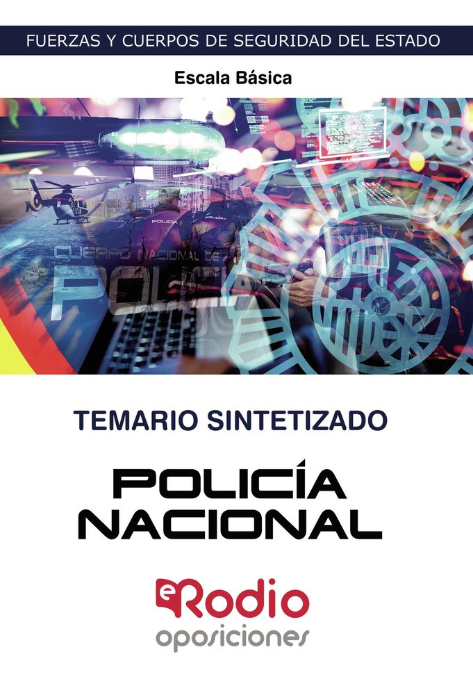 POLICIA NACIONAL. ESCALA BASICA. TEMARIO SINTETIZ, de MIGUEL ANGEL ORTEGA PALOP | portada del libro