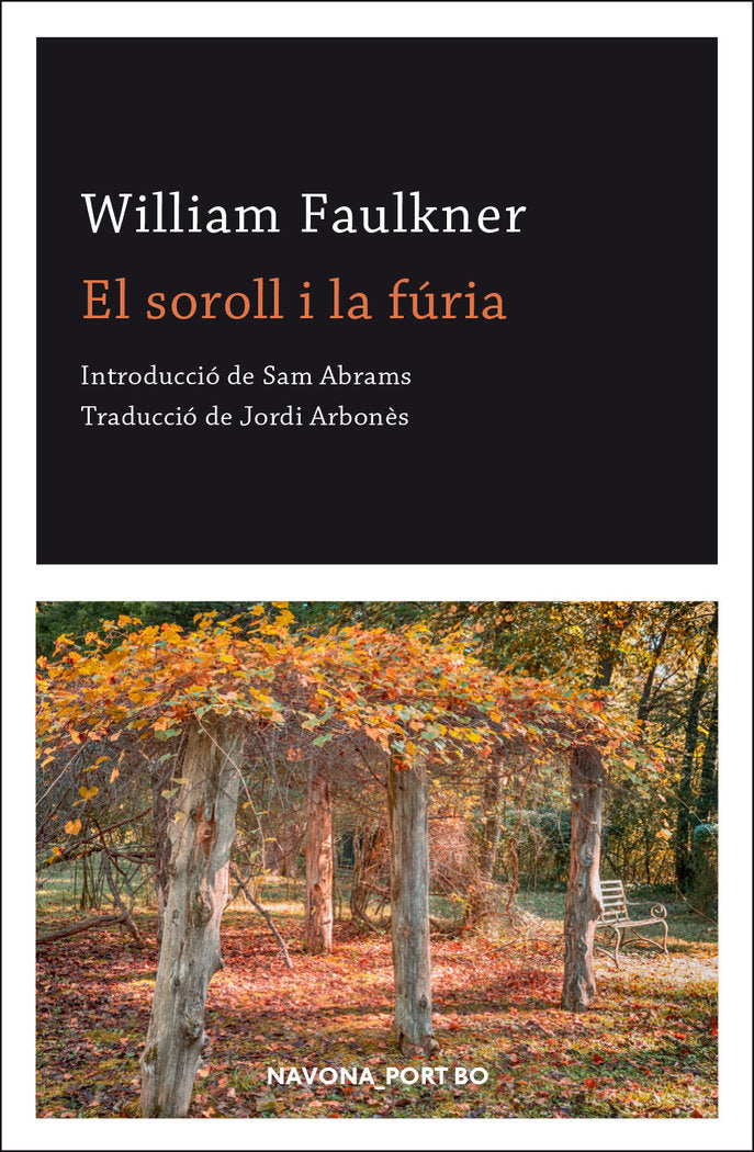 EL SOROLL I LA FURIA, de FAULKNER, WILLIAM | portada del libro