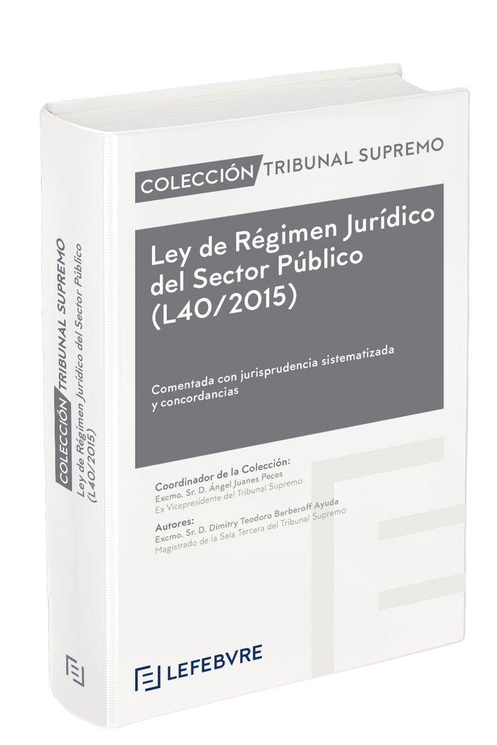 Ley de Régimen Jurídico del Sector Público (L40/2015), de Lefebvre-El Derecho | portada del libro