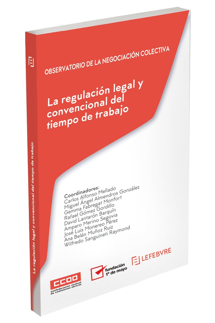 La regulación legal y convencional del tiempo de trabajo, de Lefebvre-El Derecho | portada del libro
