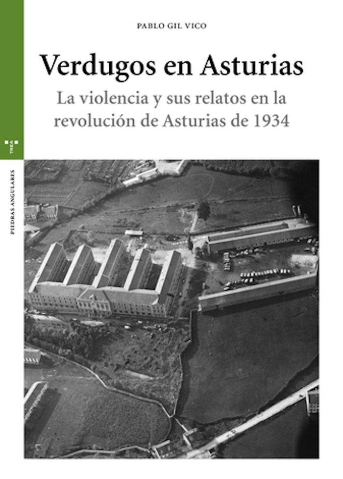 Verdugos de Asturias, de Gil Vico, Pablo | portada del libro