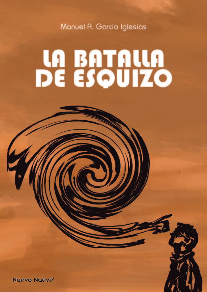 La batalla de Esquizo, de García Iglesias, Manuel Antonio | portada del libro