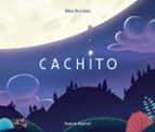 CACHITO, de MIGUEL FERNANDEZ BONALES | portada del libro
