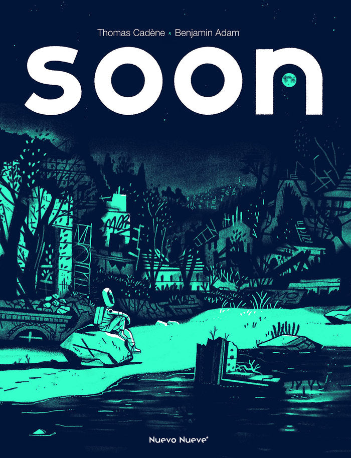 SOON, de ADAM, BENJAMIN | portada del libro