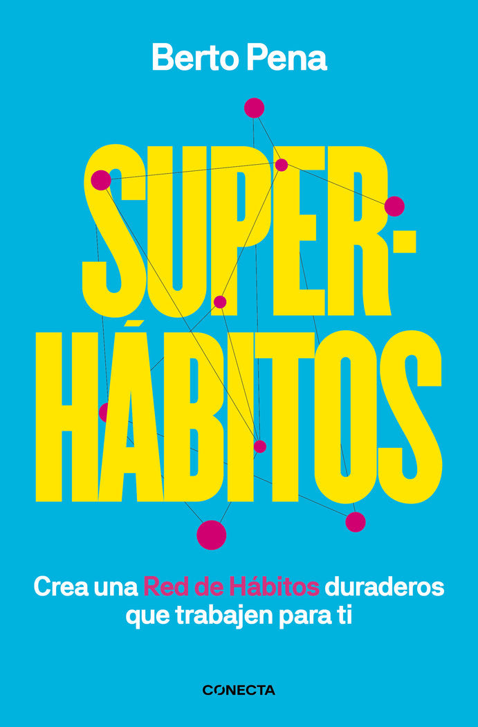 SUPERHABITOS, de PENA, BERTO | portada del libro