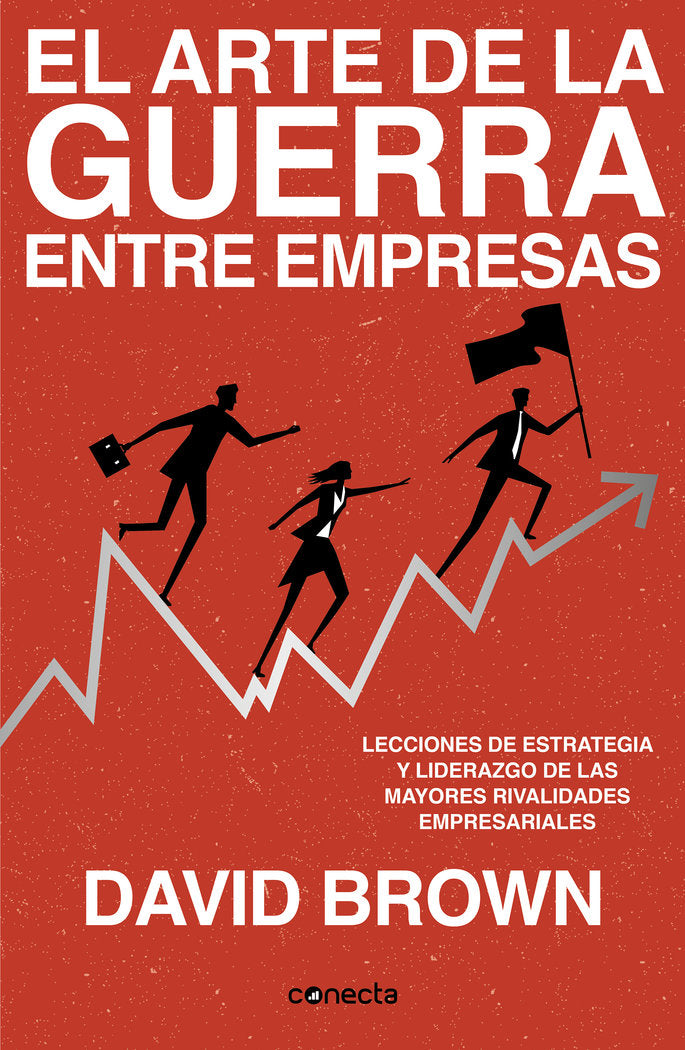 EL ARTE DE LA GUERRA ENTRE EMPRESAS, de BROWN, DAVID | portada del libro
