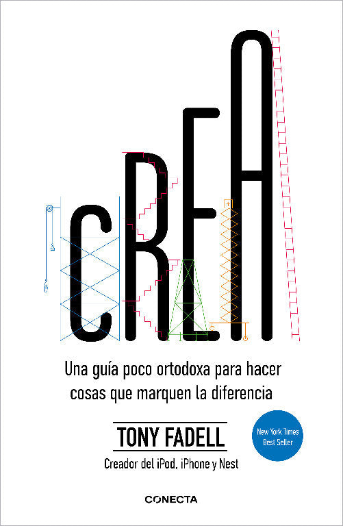 CREA, de FADELL, TONY | portada del libro