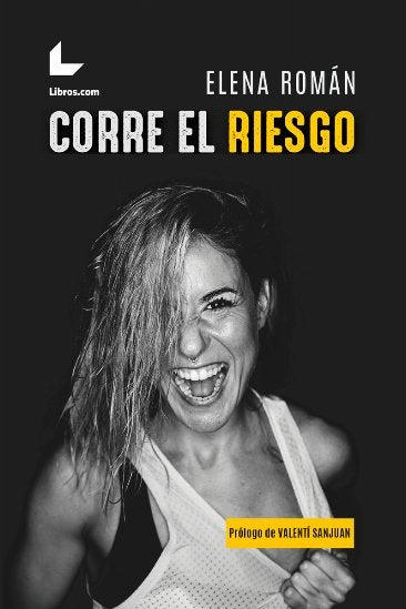Corre el riesgo, de Román, Elena | portada del libro