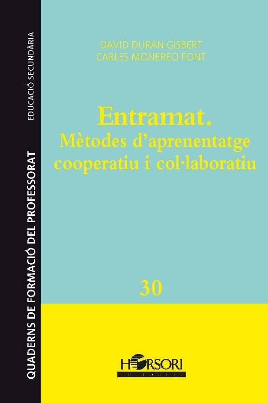 Entramat. Mètodes d'aprenentatge cooperatiu i col·laboratiu, de Duran Gisbert, David | portada del libro