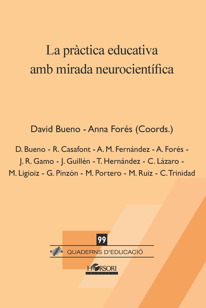La pràctica educativa amb mirada neurocientífica, de Bueno, David | portada del libro