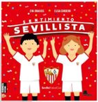 Sentimiento sevillista, de EVA BRAOJOS | portada del libro
