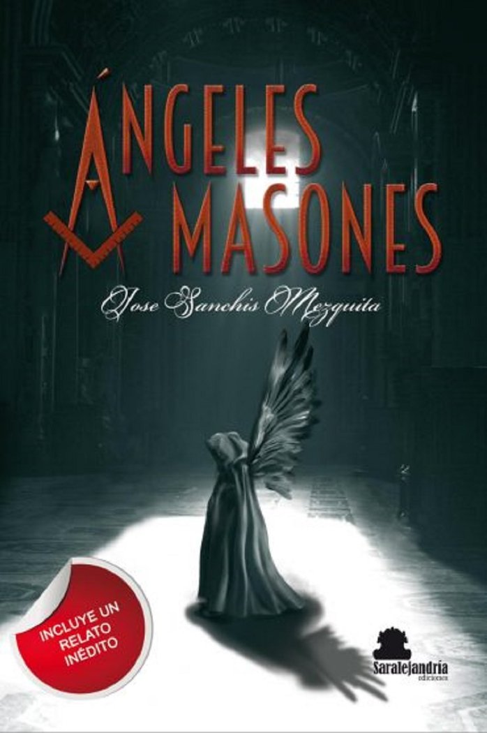 ANGELES MASONES, de SANCHIS MEZQUITA, JOSE | portada del libro
