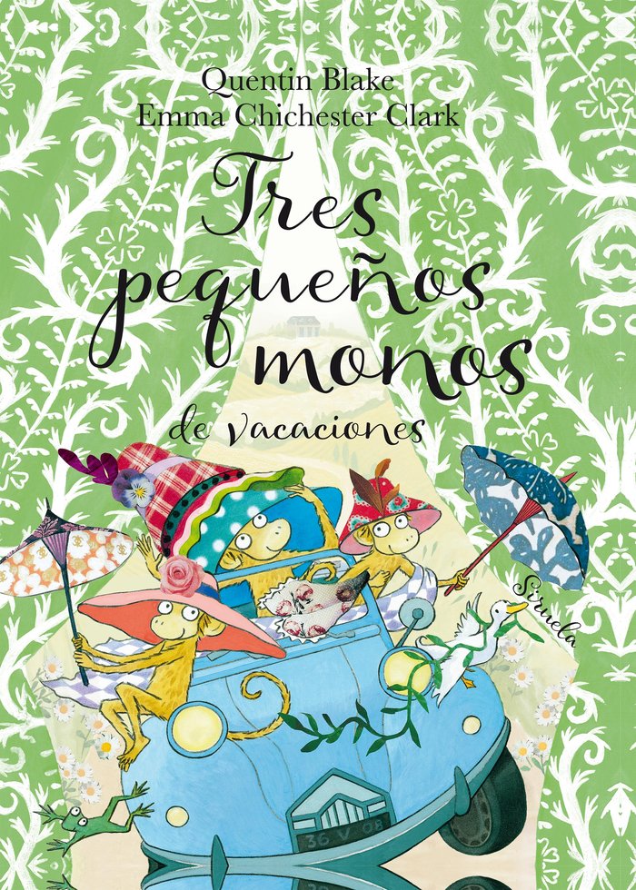 Tres pequeños monos de vacaciones, de Blake, Quentin | portada del libro