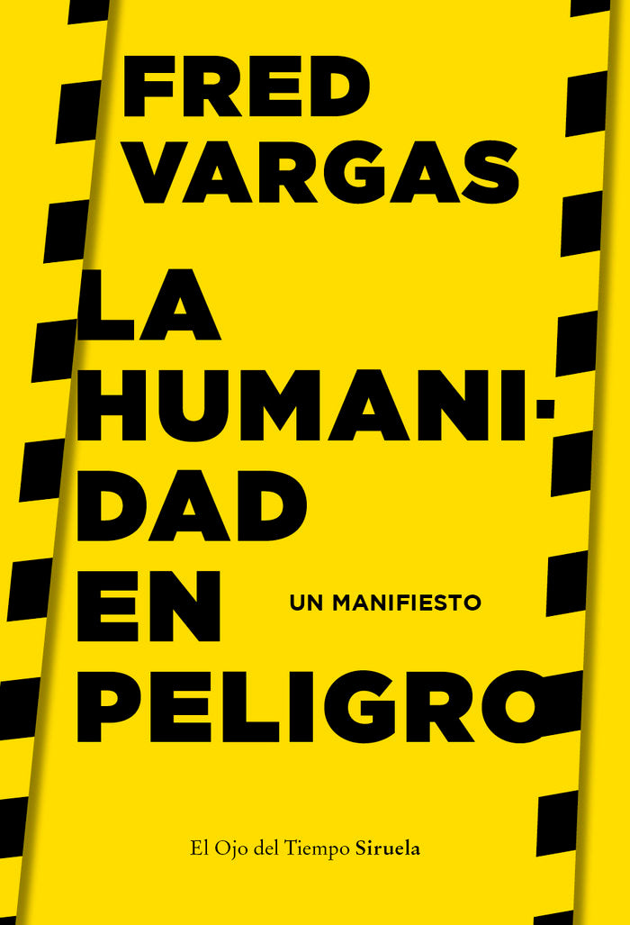 La humanidad en peligro, de Vargas, Fred | portada del libro