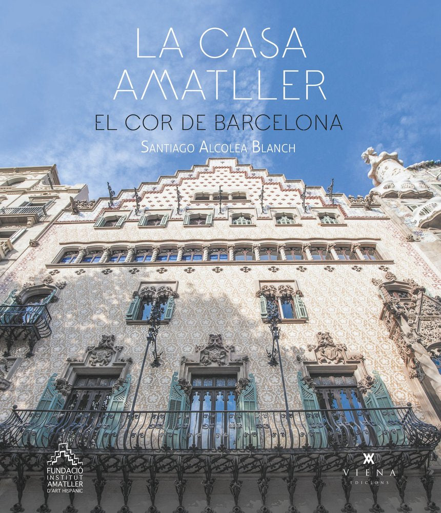 La casa Amatller, de ALCOLEA BLANCH, SANTIAGO | portada del libro