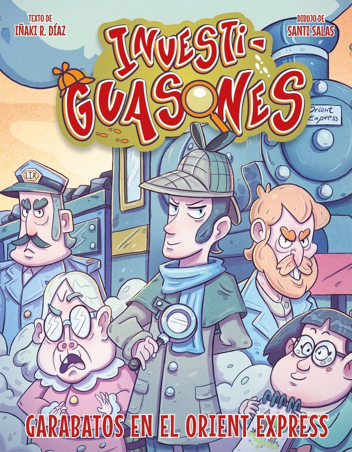 Investiguasones: Garabatos en el Orient Express, de Díaz, Iñaki R. | portada del libro