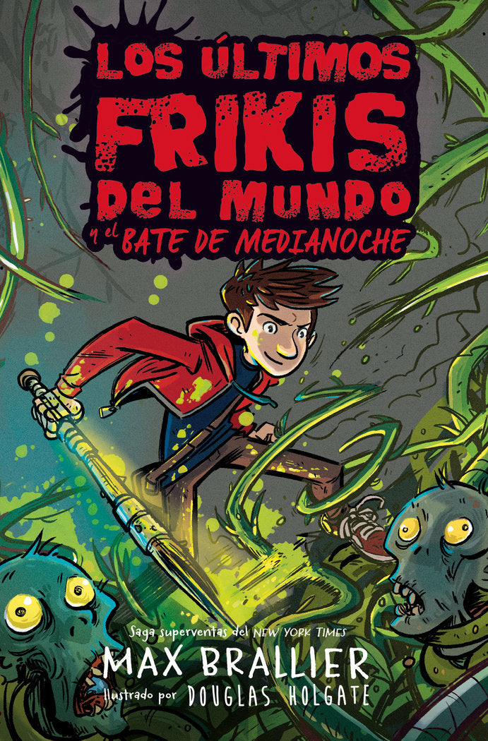 Los últimos frikis del mundo y la espada de medianoche, de Brallier, Max | portada del libro