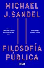 Filosofía pública, de Michael J. Sandel | portada del libro