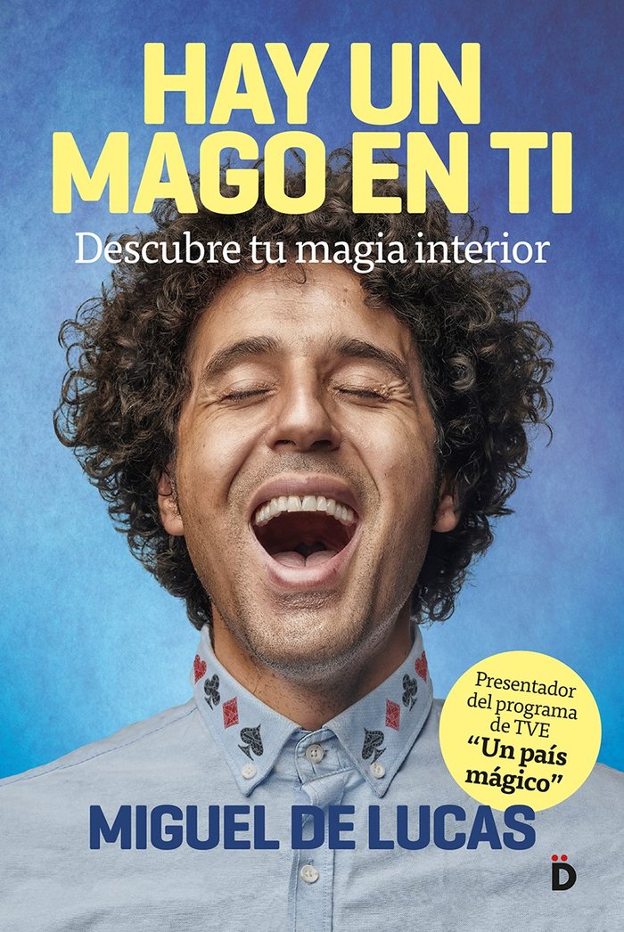 Hay un mago en ti, de De Lucas, Miguel | portada del libro
