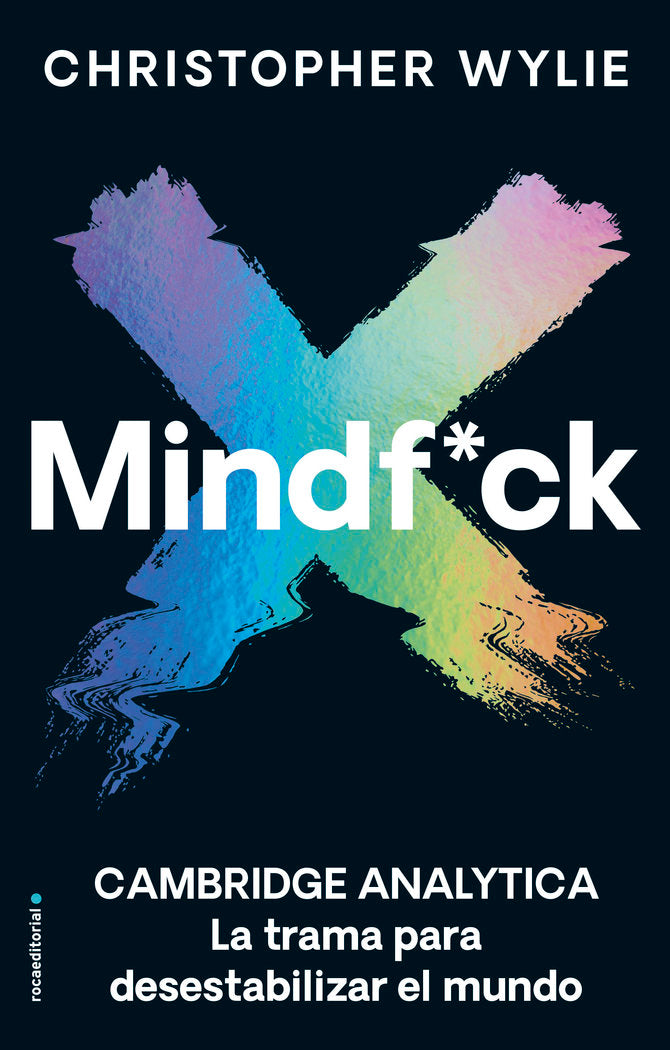 Mindf*ck, de Wylie, Christopher | portada del libro