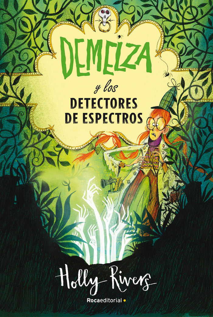 Demelza y los detectores de espectros, de Rivers, Holly | portada del libro