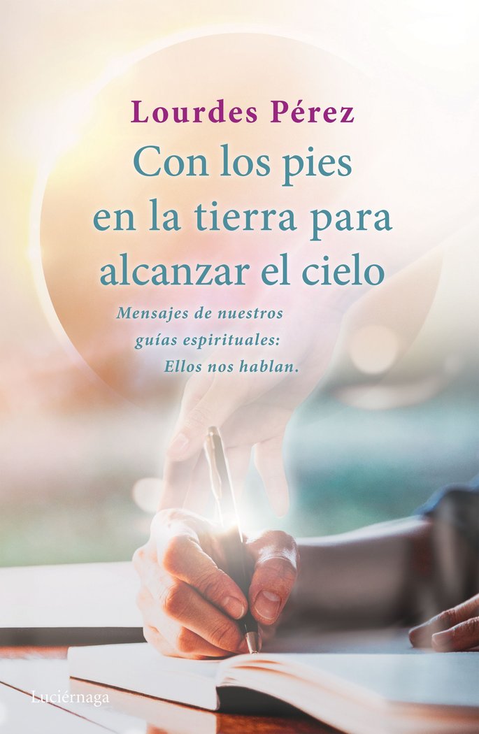Con los pies en la tierra para alcanzar el cielo, de Pérez Pérez, Lourdes | portada del libro