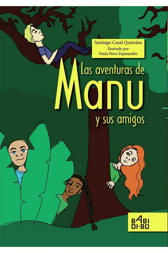 Las aventuras de Manu y sus amigos, de Casal Quintáns, Santiago | portada del libro