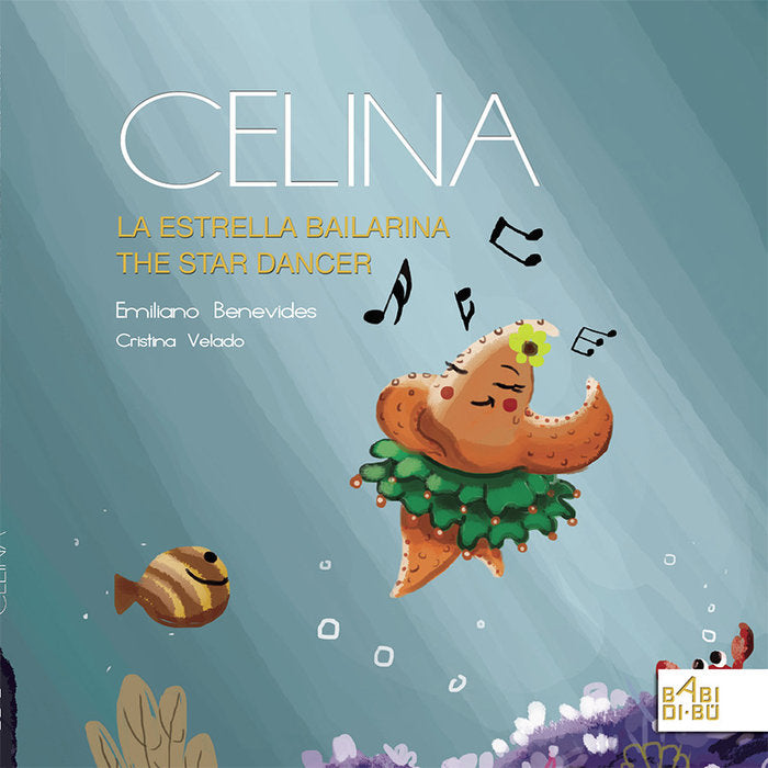 Celina, la estrella bailarina / Celina, the star dancer, de Benevides Fernandes, Emiliano | portada del libro