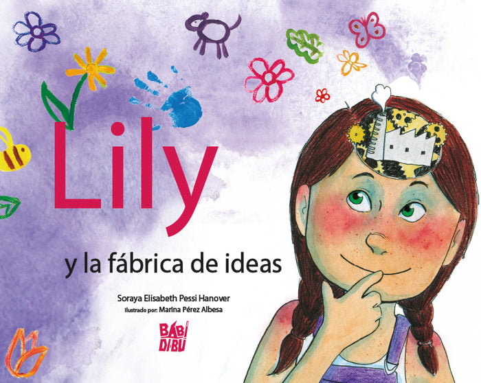 Lily y la fábrica de ideas, de Pessi Hanover, Soraya Elisabeth | portada del libro
