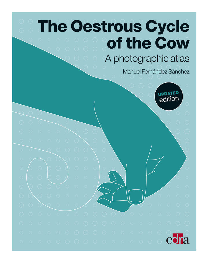 The Oestrous Cycle of the Cow. Updated edition, de Fernández Sánchez, Manuel | portada del libro