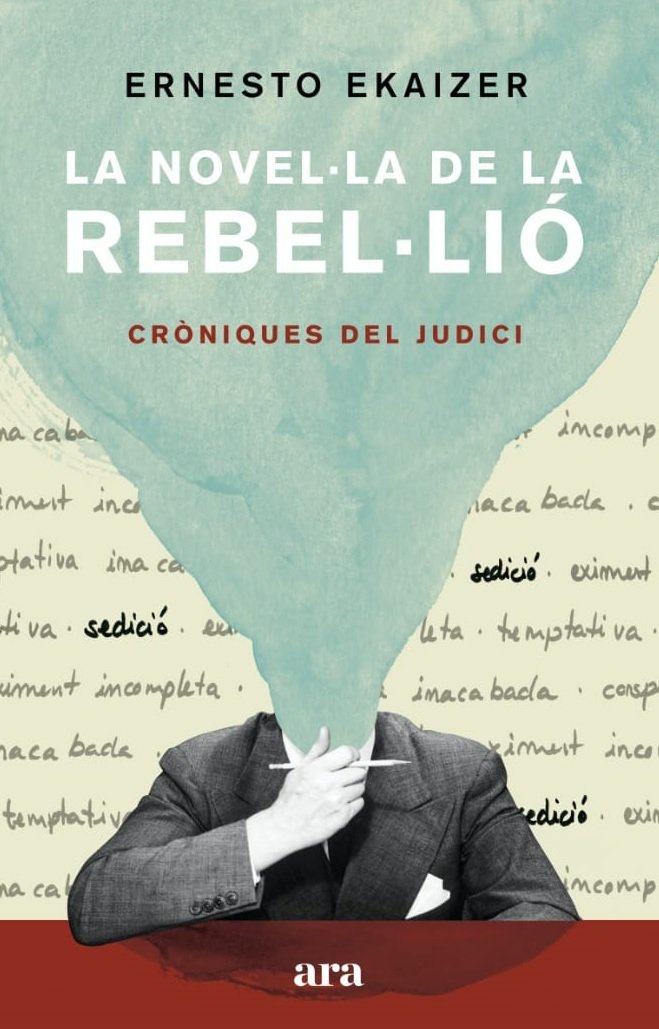 La novel·la de la rebel·lió, de Ekaizer, Ernesto | portada del libro