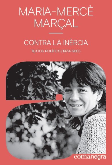 Contra la inèrcia, de Marçal, Maria-Mercè | portada del libro