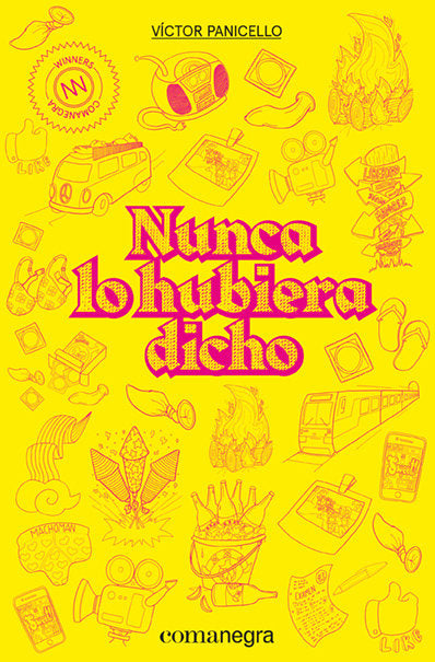 Nunca lo hubiera dicho, de Panicello, Víctor | portada del libro