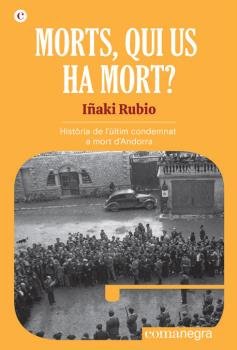 MORTS, QUI US HA MORT?, de RUBIO,IÑAKI | portada del libro