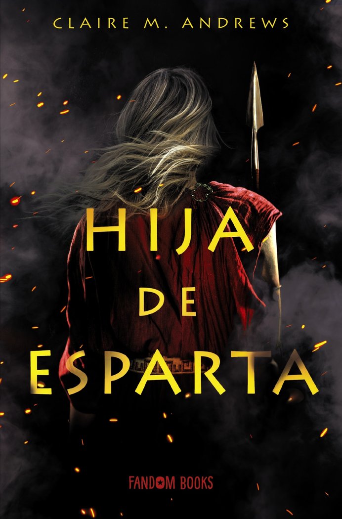 HIJA DE ESPARTA, de M ANDREWS,CLAIRE | portada del libro