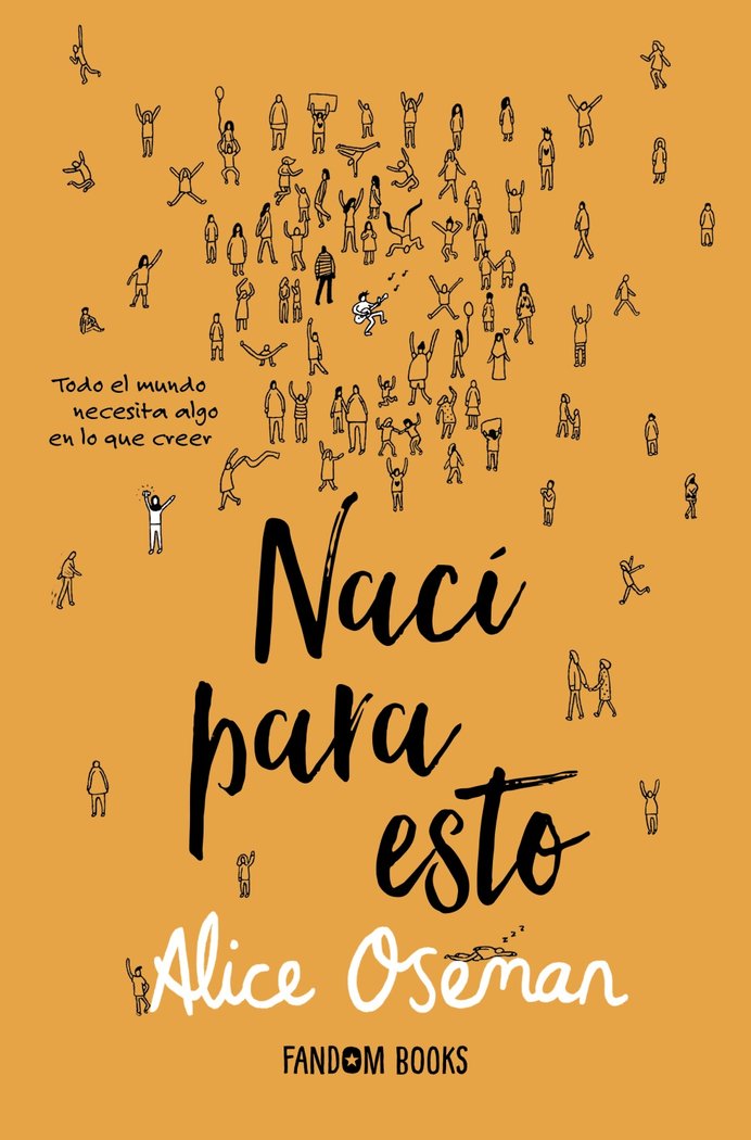 NACI PARA ESTO, de OSEMAN, ALICE | portada del libro