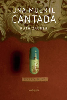 Una muerte cantada, de Ruth Zauner | portada del libro