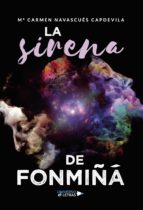 La Sirena de Fonmiñá, de MARIA CARMEN NAVASCUES CAPDEVILA | portada del libro